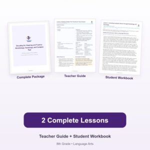 Decoding for Meaning and Fluency: Morphology, Etymology, and Complex Text – 8th Grade