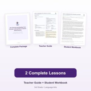 Story Elements and Retelling: From Character Understanding to Evidence-Based Summary – 3rd Grade