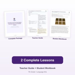 Informational Text and Text Features: Evaluating Claims and Comparing Authors – 7th Grade