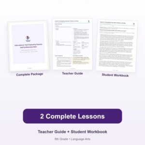 Informational Text: Evaluating Sources and Synthesizing Ideas – 8th Grade