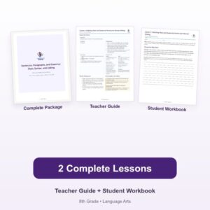Sentences, Paragraphs, and Grammar: Style, Syntax, and Editing – 8th Grade