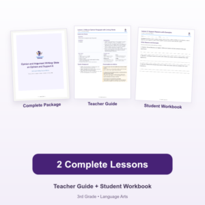Opinion and Argument Writing: State an Opinion and Support It – 3rd Grade