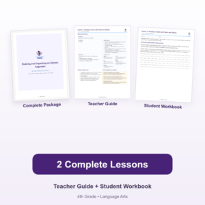 Building and Organizing an Opinion Argument – 4th Grade
