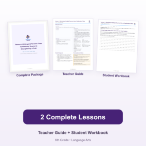 Research Writing and Revision: From Synthesizing Sources to Strengthening a Draft – 6th Grade