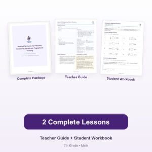 Rational Numbers and Percents: Comparing Values and Proportional Thinking – 7th Grade